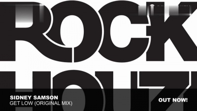 Sidney Samson - Get Low (Original Mix)