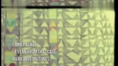 Emme Packer - Save Me From That Cage