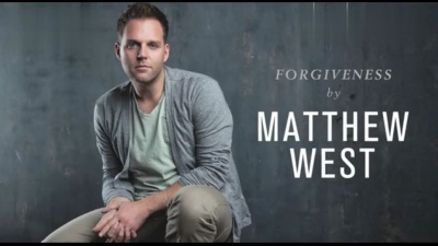 Matthew West - Forgiveness