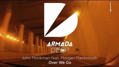 John Monkman - Over We Go (Radio Edit)