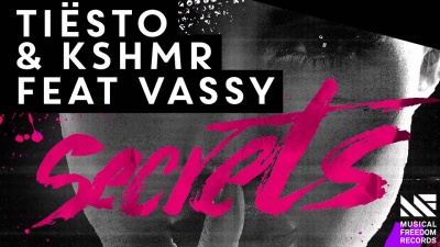 Tiësto、KSHMR、Vassy - Secrets