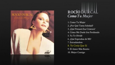 Rocío Dúrcal - Yo Creía Que Sí