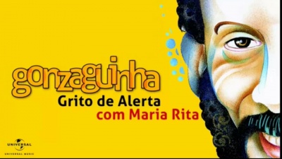 Gonzaguinha、Maria Rita - Grito De Alerta