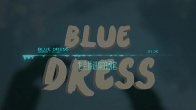 GNS耀耀、沈以诚 - Blue Dress