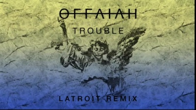 offaiah - Trouble