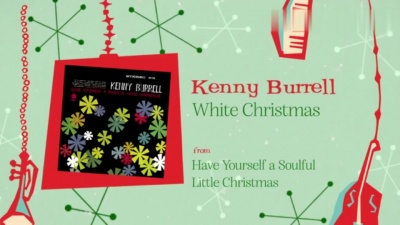 Kenny Burrell - White Christmas