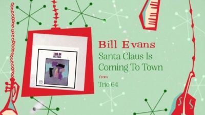 Bill Evans - Santa Claus Is Coming To Town