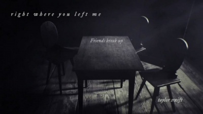 Taylor Swift - right where you left me