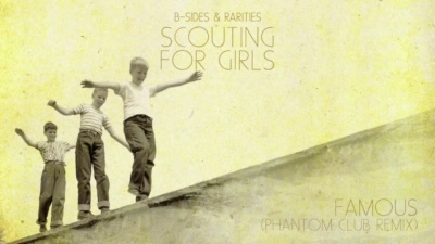 Scouting for Girls - Famous