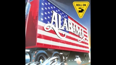 Alabama - Roll On(Eighteen Wheeler)