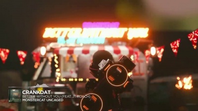 柴知道 - Crankdat新单BetterWithoutYou试听首播