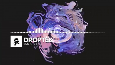国民校草君 - Droptek - Back 2 U [Monstercat Release]