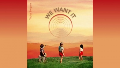 Tobias Bergson - We Want It