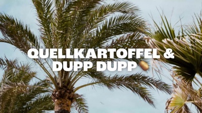 Markus Becker、Dragan (Der Autohändler)、Andy Luxx - Quellkartoffel und Dupp-Dupp