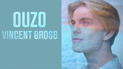 Vincent Gross - Ouzo
