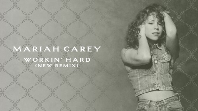 Mariah Carey - Workin' Hard