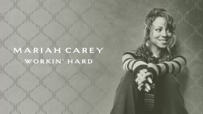 Mariah Carey - Workin' Hard