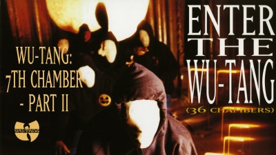 RZA、Ol' Dirty Bastard、Ghostface Killah、Raekwon、Method Man、Inspectah Deck、GZA、Wu-Tang Clan - Wu-Tang: 7th Chamber - Part II