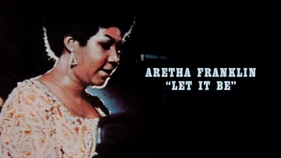 Aretha Franklin - Let It Be