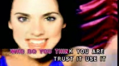 Spice Girls - WHO DO YOU THINK YOU ARE