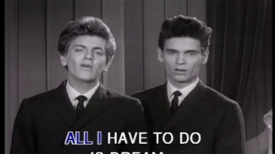 The Everly Brothers - All I Have To Do Is Dream