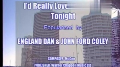 England Dan & John Ford Coley、John Ford Coley - I'D Really Love To See You Tonight (KTV版)