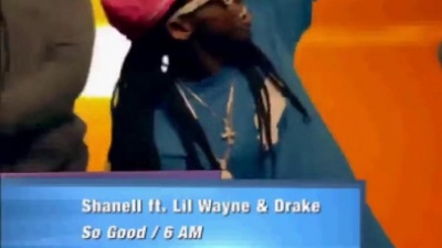 Shanell、Drake、Lil Wayne - So Good 6 AM