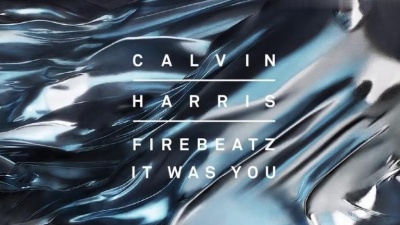 Calvin Harris、Firebeatz - It Was You [Audio]