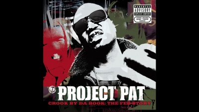Project Pat、Three 6 Mafia - Good Googly Moogly