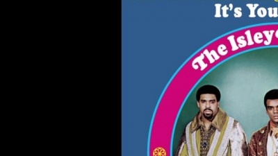 The Isley Brothers - It's Your Thing