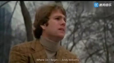 Andy Williams - Where Do I Begin 电影<爱情故事>主题曲 中英字幕