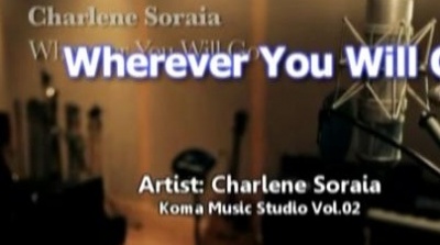 Charlene Soraia - Whrerver You Will Go (KTV版)