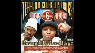 Tear Da Club Up Thugs、Three 6 Mafia、Project Pat - Slob On My Nob