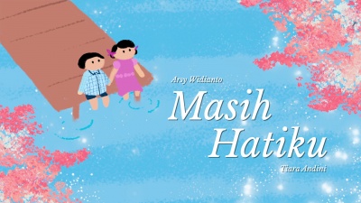 Arsy Widianto、Tiara Andini - Masih Hatiku