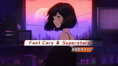 豆豆果 - Cristian Marchi、Reverend Haus《Fast Cars & Superstars》饭制