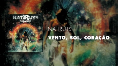 Natiruts - Vento, Sol, Coração