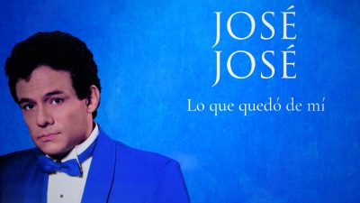 José José - Lo Que Quedó de Mí