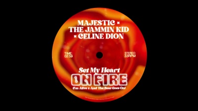 Majestic、The Jammin Kid、Céline Dion - Set My Heart On Fire