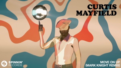Curtis Mayfield - Move On Up