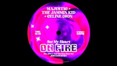 Majestic、The Jammin Kid、Céline Dion - Set My Heart On Fire