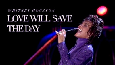 Whitney Houston - Love Will Save the Day