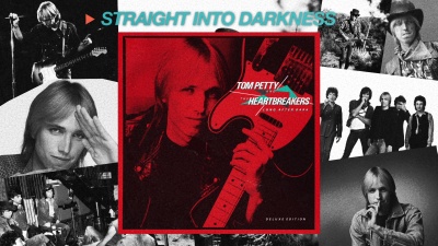 Tom Petty and the Heartbreakers - Straight Into Darkness