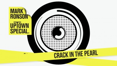 Mark Ronson、Andrew Wyatt - Crack In the Pearl