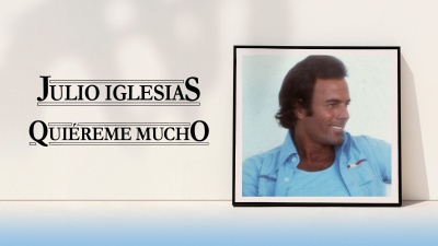 Julio Iglesias - Quiereme Mucho