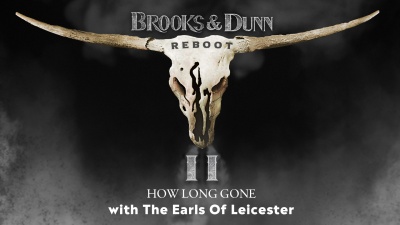 Brooks & Dunn - How Long Gone