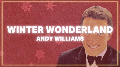 Andy Williams - Winter Wonderland
