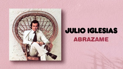 Julio Iglesias - Abrázame