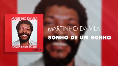 Martinho Da Vila - Sonho de um Sonho