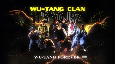 Wu-Tang Clan - It's Yourz