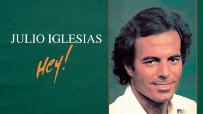Julio Iglesias - Hey